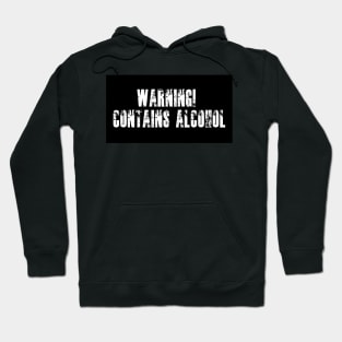 Contains alcohol Hoodie